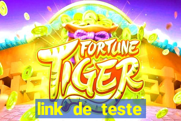 link de teste fortune tiger